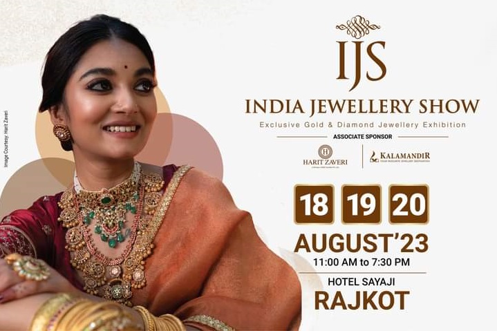 IJS - India Jewellery Show 2023 in Rajkot at Sayaji Hotel - Date and Details