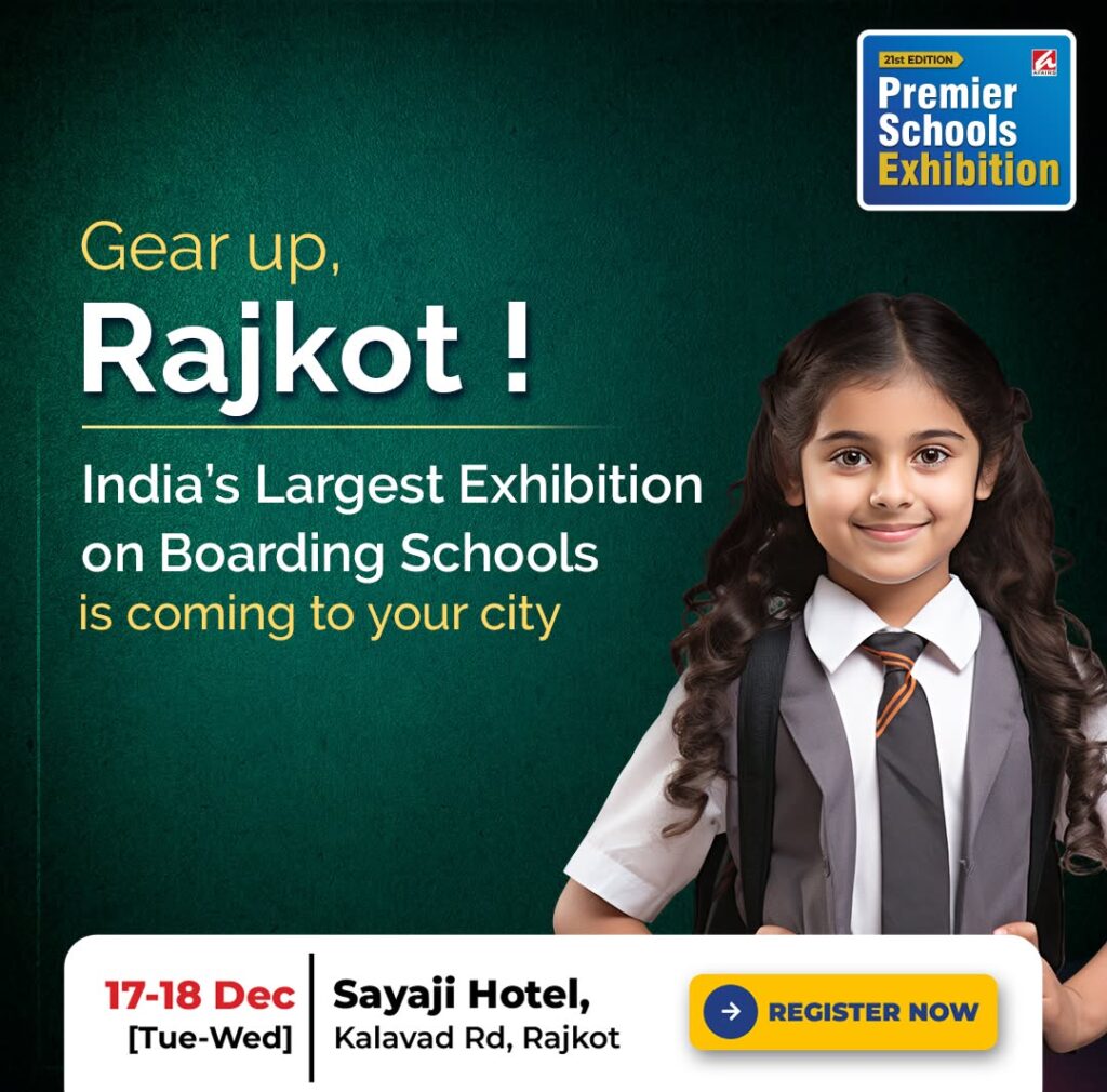 Premier Schools Exhibition in Rajkot at Sayaji Hotel on 17th & 18th December