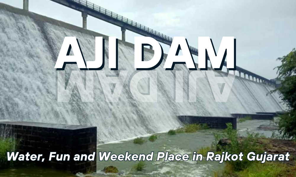 Aji Dam Water, Fun and Weekend Place in Rajkot Gujarat