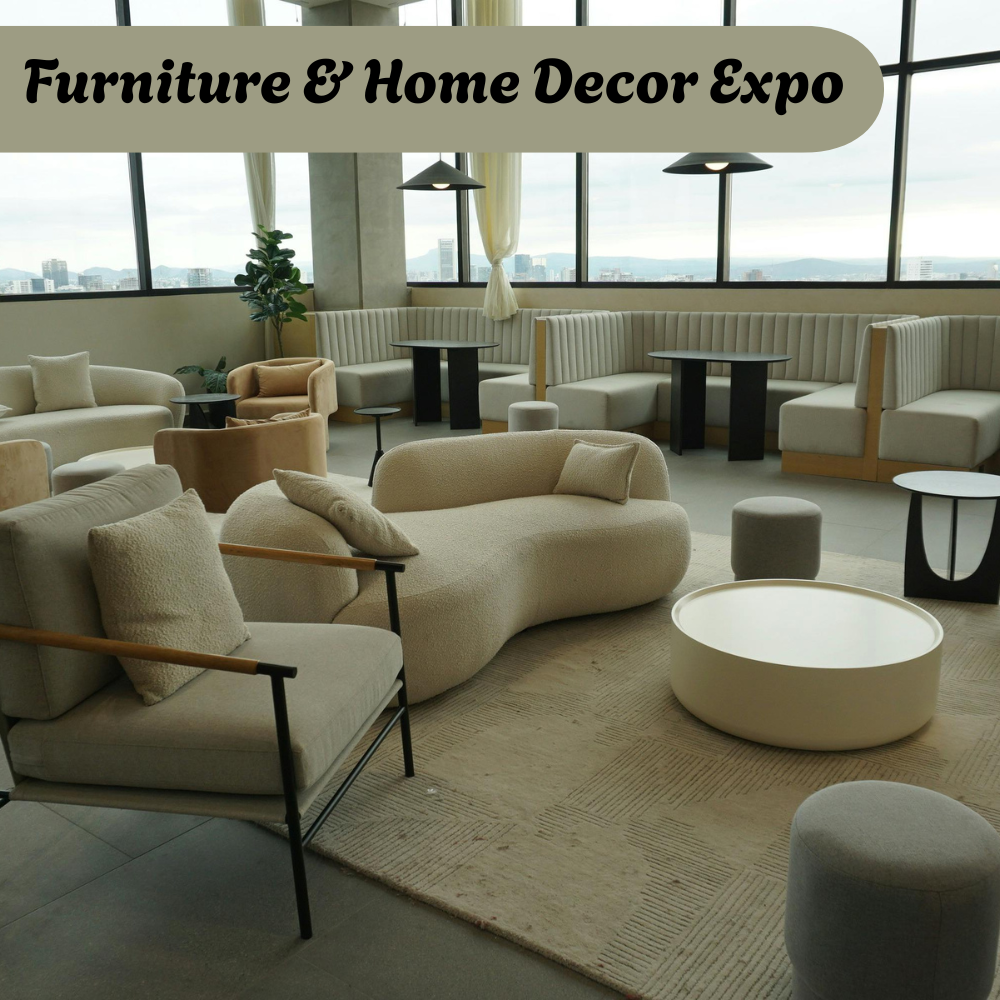 Furniture & Home Decor Expo