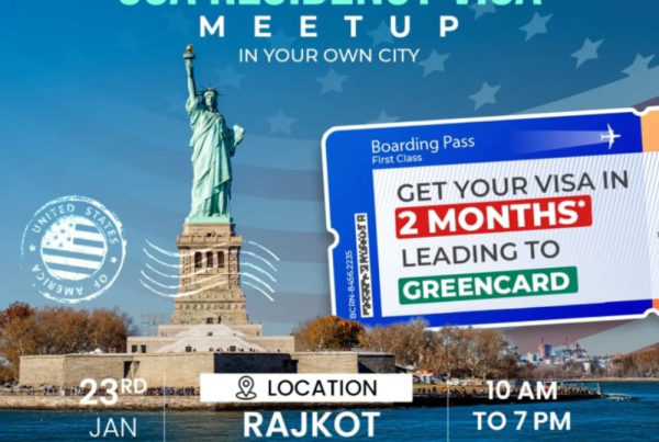 USA Residency Visa Meet-Up in Rajkot