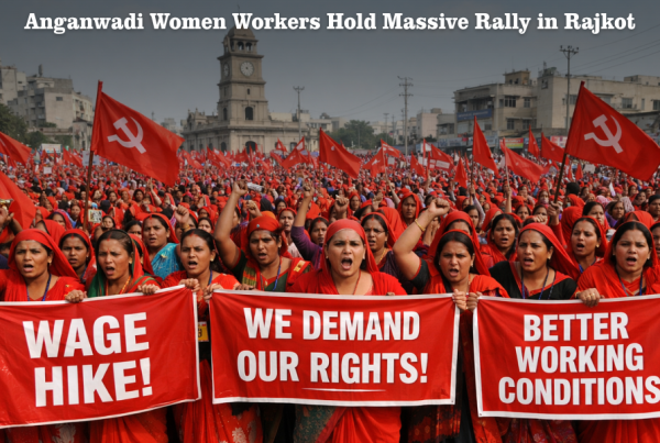 Anganwadi Women Workers Hold Massive Rally in Rajkot