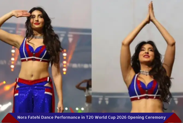 Nora Fatehi Dance Performance in T20 World Cup 2026 Opening Ceremony