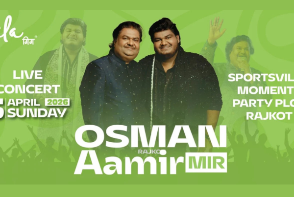 Osman Mir & Aamir Mir Live Concert in Rajkot 2026- A Soulful Musical Evening in Rajkot