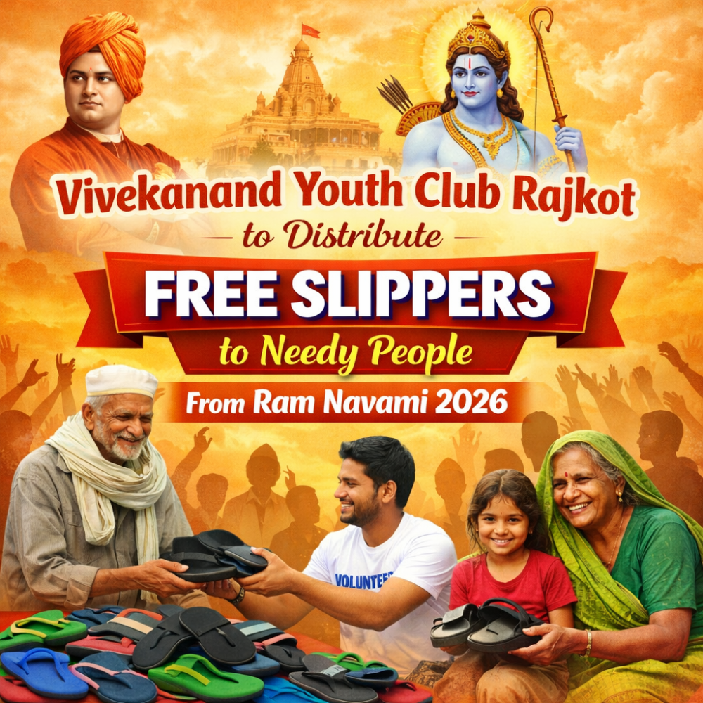 Vivekanand Youth Club Rajkot will distribute FREE slippers