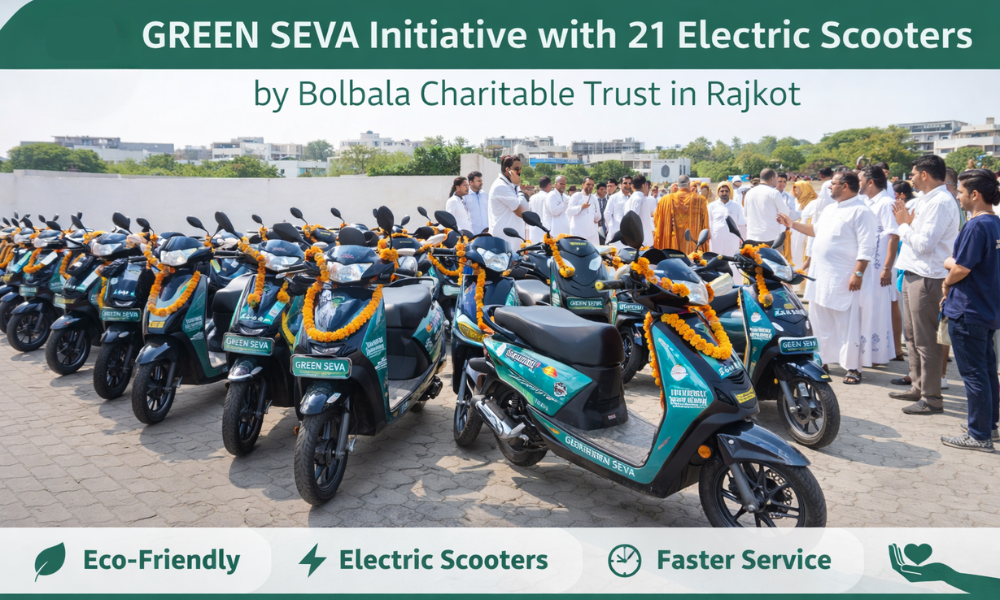 GREEN SEVA Initiative with 21 Electric Scooters by Bolbala Charitable Trust in Rajkot