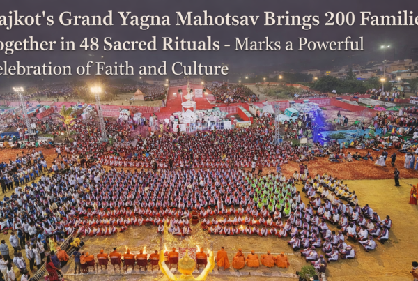 Rajkot’s Grand Yagna Mahotsav Brings 200 Families Together in 48 Sacred Rituals - Marks a Powerful Celebration of Faith and Culture