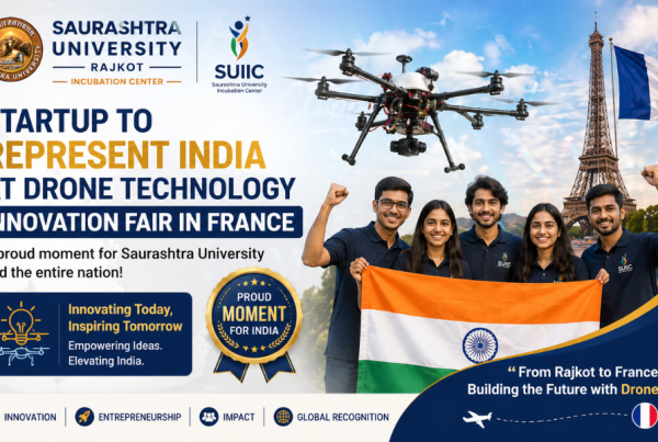 Saurashtra University Rajkot Incubation Center Startup to Represent India at Drone Technology Innovation Fair in France