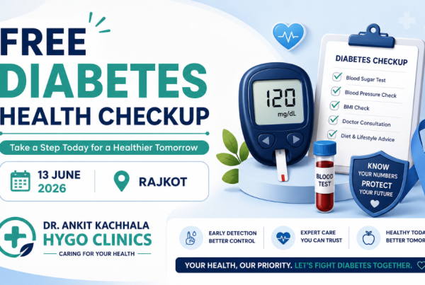 Free Diabetes Health Checkup in Rajkot, 13 June 2026 by Dr.Ankit Kachhala HYGO CLINICS