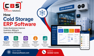 How Cold Storage ERP Software Helps Businesses Improve Inventory, Billing & Operational Efficiency