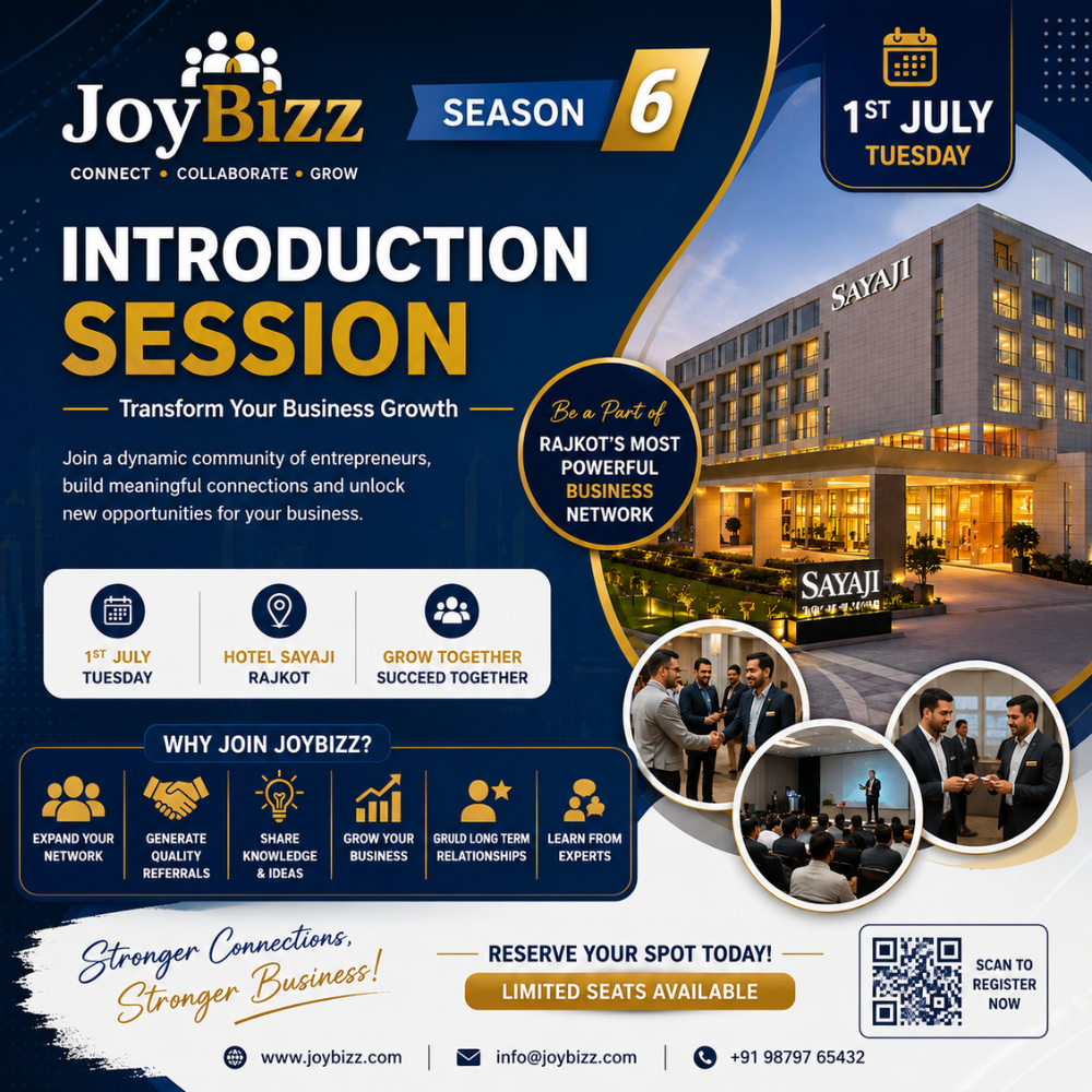 JoyBizz Season 6 Introduction Session on 1st July, Hotel Sayaji, Rajkot