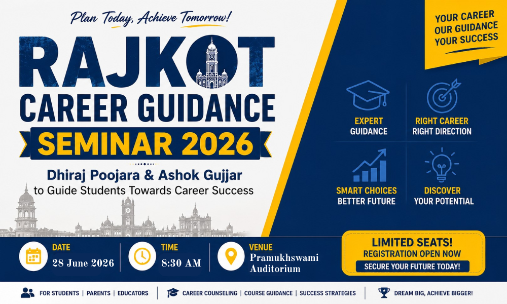 Rajkot Career Guidance Seminar 2026 Dhiraj Poojara & Ashok Gujjar to Guide Students Towards Career Success