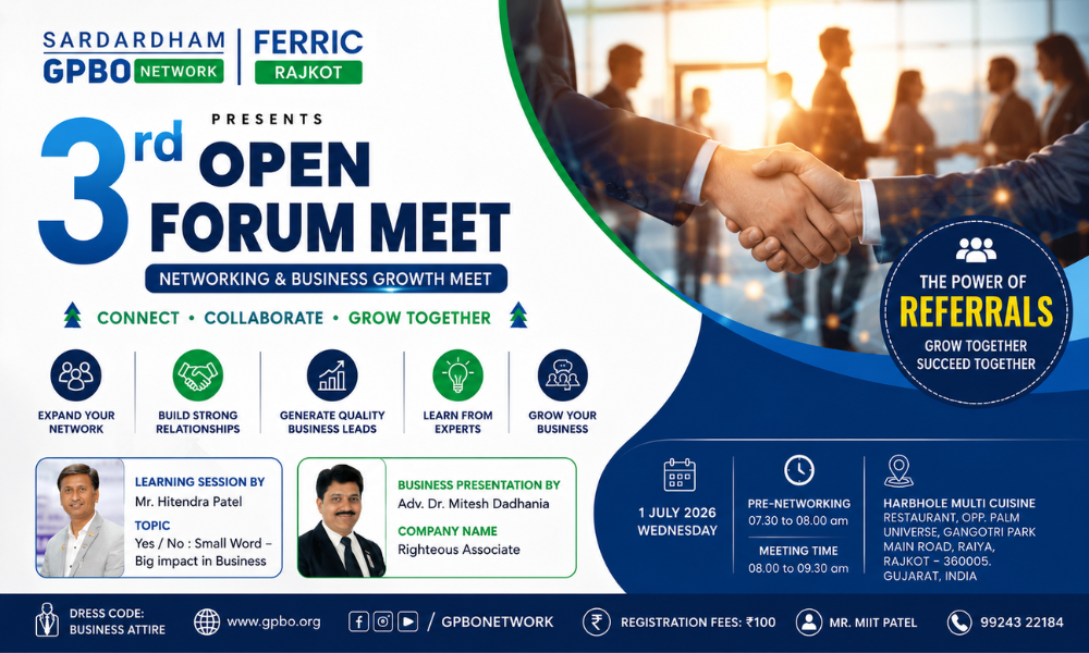 Sardardham GPBO - Ferric Rajkot 3rd Open Forum Meet, July 2026 for Networking & Business