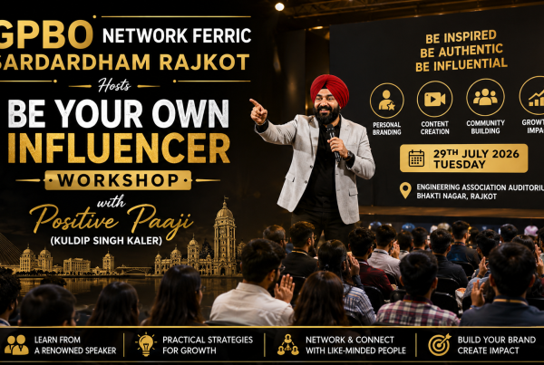 GPBO Sardardham Rajkot Hosts Be Your Own Influencer Workshop with Positive Paaji on July 29, 2026