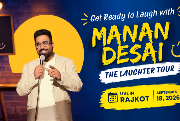 Get Ready to Laugh with Manan Desai The Laughter Tour Live in Rajkot on September 18, 2026
