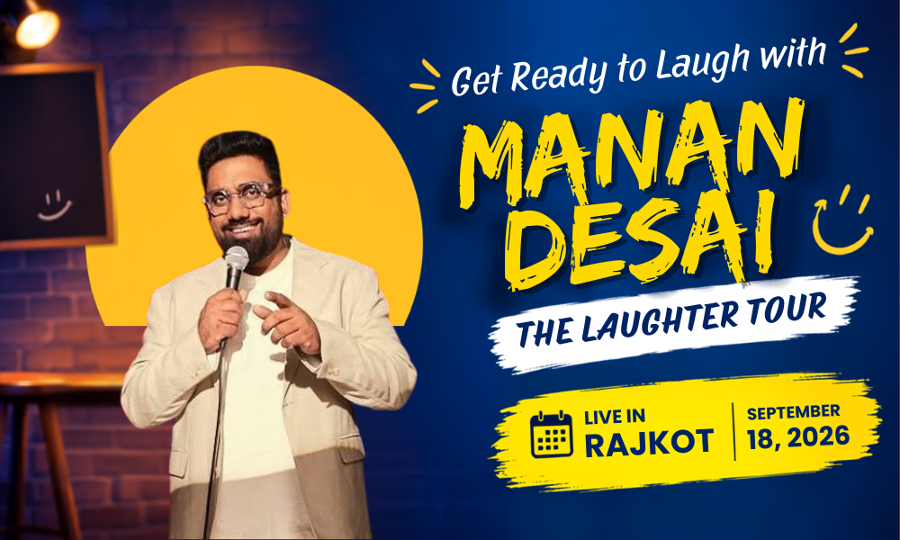Get Ready to Laugh with Manan Desai The Laughter Tour Live in Rajkot on September 18, 2026