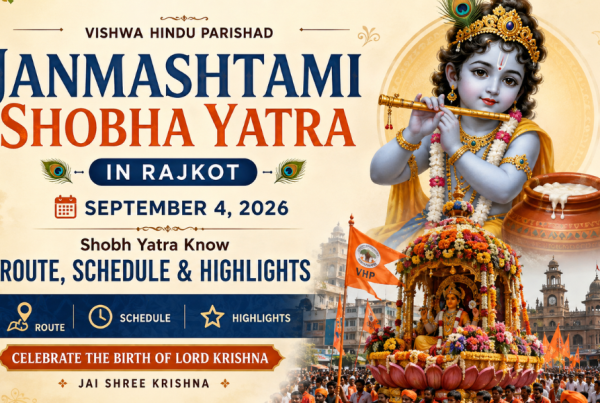 Janmashtami Shobha Yatra in Rajkot by Vishwa Hindu Parishad on September 4, 2026 - Shobh Yatra Know Route, Schedule & Highlights
