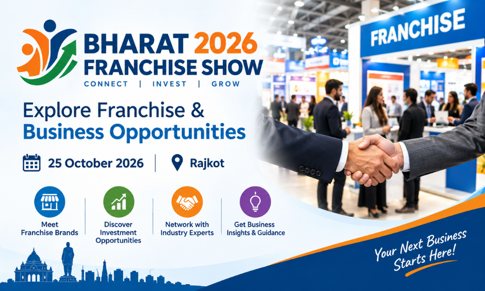 Bharat Franchise Show 2026 in Rajkot Explore Franchise & Business Opportunities
